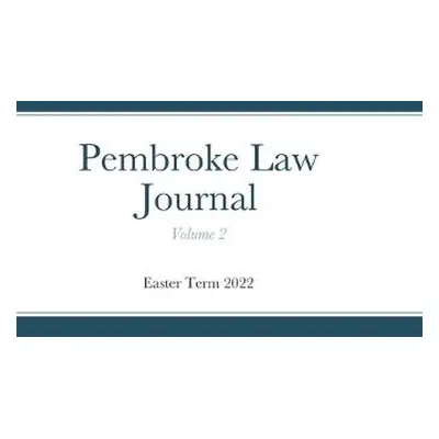 Pembroke Law Journal Volume 2 - Tucker, Michael