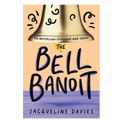 Bell Bandit - Davies, Ms Jacqueline