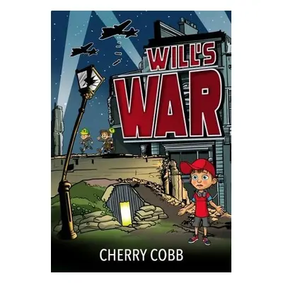 Will's War - Cobb, Cherry