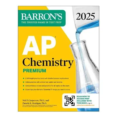 AP Chemistry Premium, 2025: 6 Practice Tests + Comprehensive Review + Online Practice - Jesperse