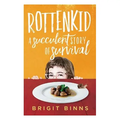 Rottenkid - Binns, Brigit