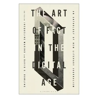 Art of Fact in the Digital Age