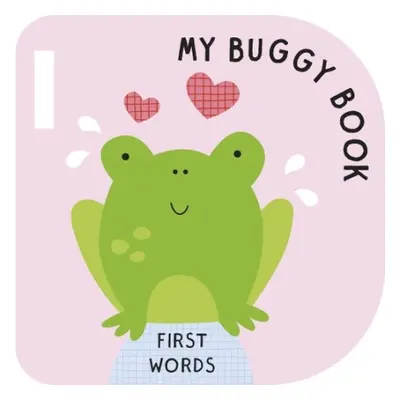 First Words (My Buggy Book)