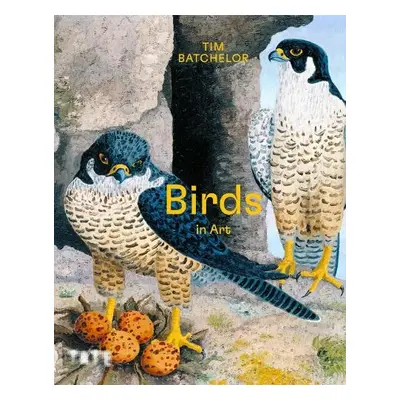 Birds in Art - Batchelor, Tim (Assistant Curator, Tate Britain)