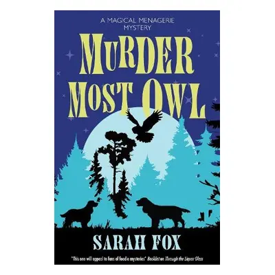 Murder Most Owl - Fox, Sarah