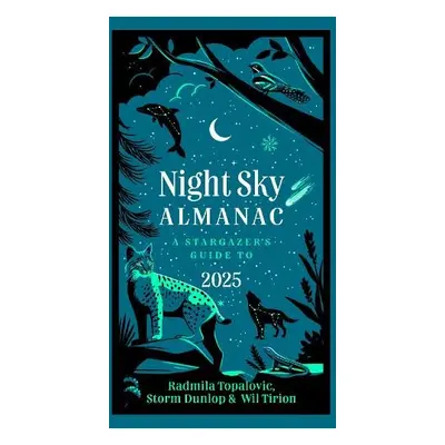 Night Sky Almanac 2025 - Topalovic, Radmila a Dunlop, Storm a Tirion, Wil a Royal Observatory Gr