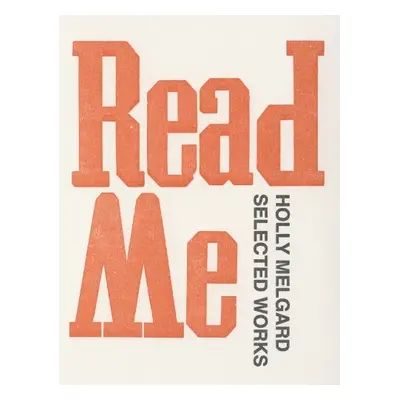 Read Me - Melgard, Holly