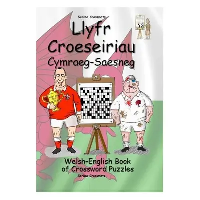 Llyfr Croeseiriau Cymraeg-Saesneg - Lucas, Keith