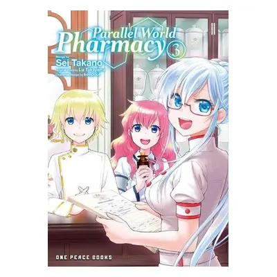 Parallel World Pharmacy Volume 3 - Takano, Sei