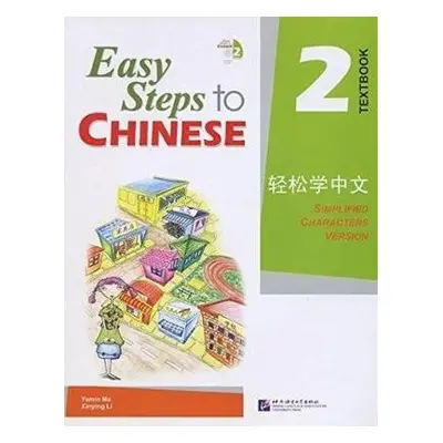 Easy Steps to Chinese vol.2 - Textbook - Yamin, Ma a Xinying, Li