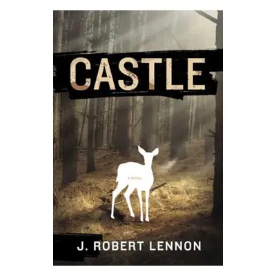 Castle - Lennon, J. Robert