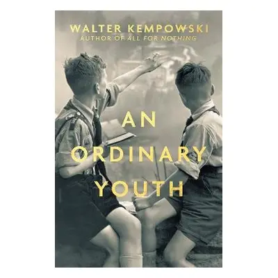 Ordinary Youth - Kempowski, Walter