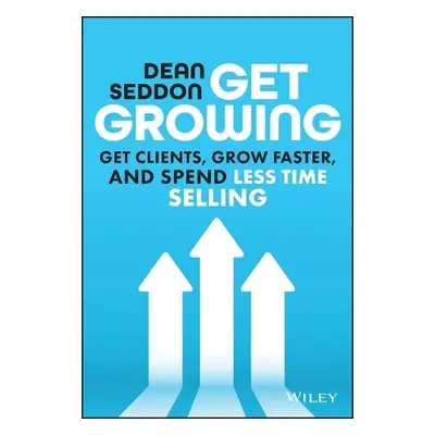 Get Growing - Seddon, Dean