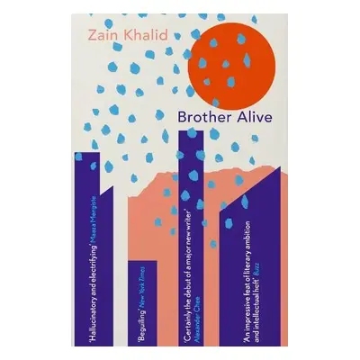 Brother Alive - Khalid, Zain