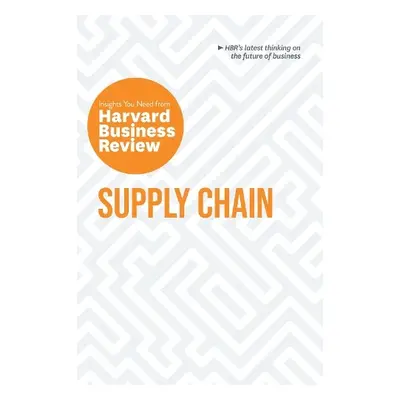 Supply Chain - Harvard Business Review a Shih, Willy C. a Shuh, Christian a Schnellbacher, Wolfg