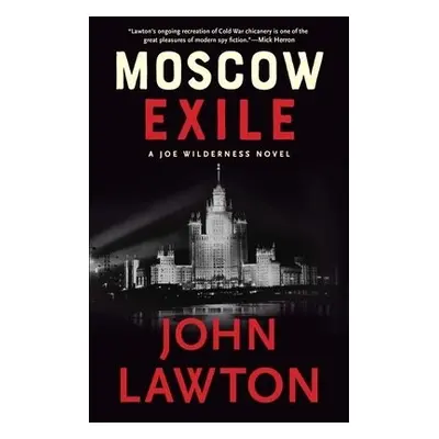 Moscow Exile - Lawton, John