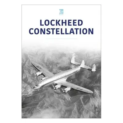 Lockheed Constellation - Key Publishing