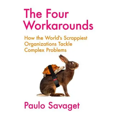 Four Workarounds - Savaget, Paulo