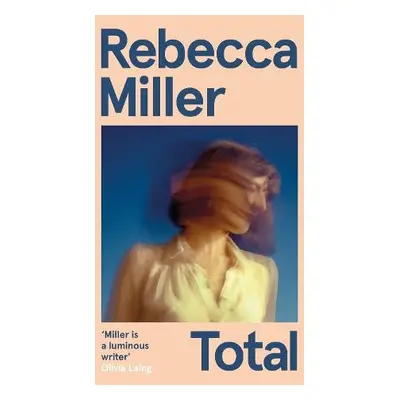 Total - Miller, Rebecca