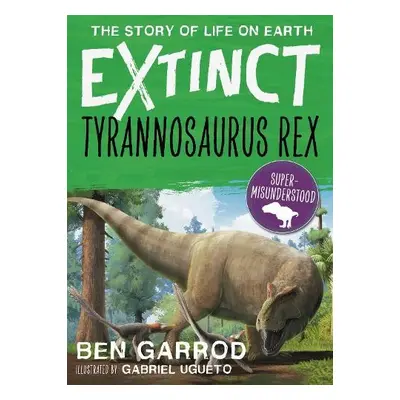 Tyrannosaurus Rex - Garrod, Ben