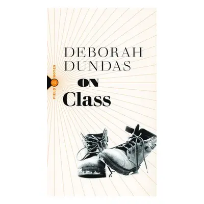 On Class - Dundas, Deborah