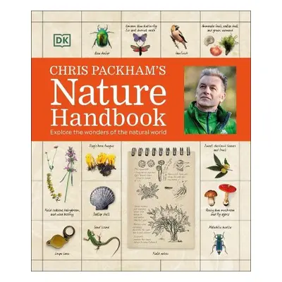 Chris Packham's Nature Handbook - Packham, Chris