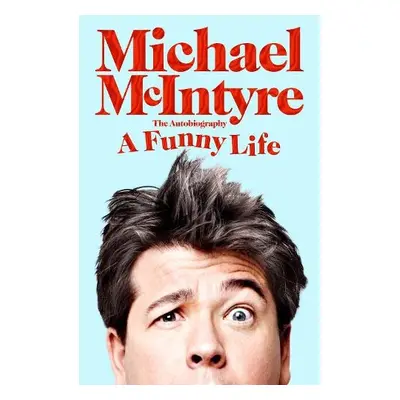 Funny Life - McIntyre, Michael