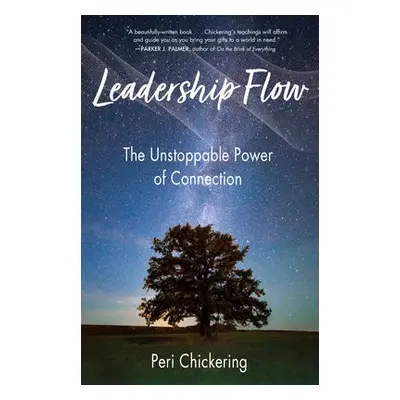 Leadership Flow - Chickering, Peri