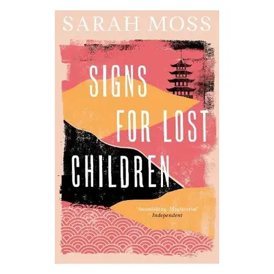 Signs for Lost Children - Moss, Sarah