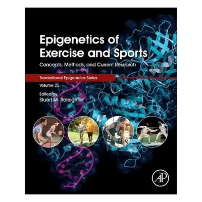 Epigenetics of Exercise and Sports