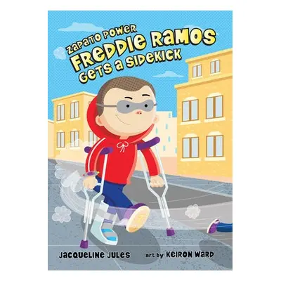 FREDDIE RAMOS GETS A SIDEKICK - JULES, JACQUELINE