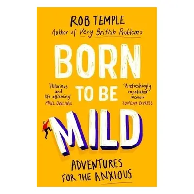 Born to be Mild - Temple, Rob