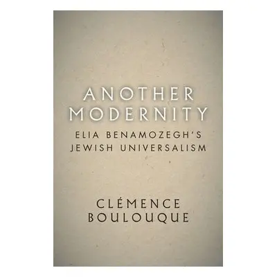 Another Modernity - Boulouque, Clemence