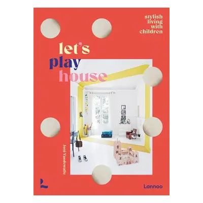 Let's Play House - Vandewalle, Joni