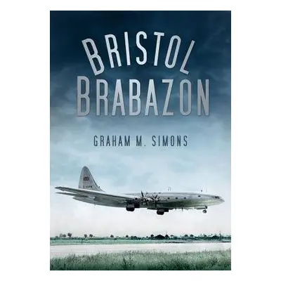 Bristol Brabazon - Simons, Graham M