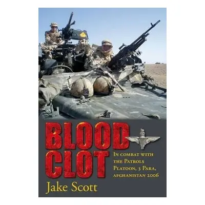 Blood Clot - Scott, Jake