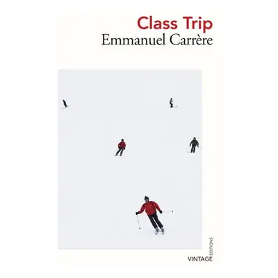 Class Trip - Carrere, Emmanuel