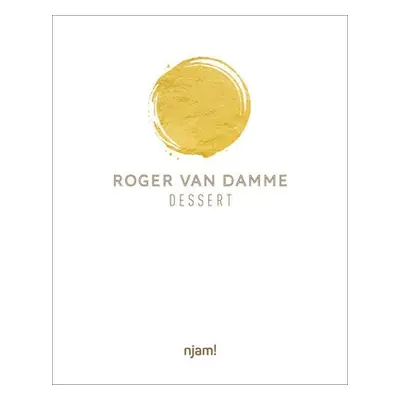 Dessert - Damme, Roger van