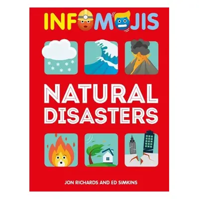 Infomojis: Natural Disasters - Richards, Jon a Simkins, Ed