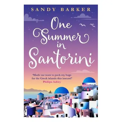 One Summer in Santorini - Barker, Sandy