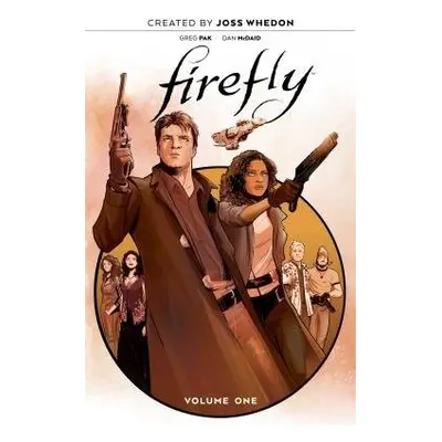 Firefly: The Unification War Vol. 1 - Pak, Greg