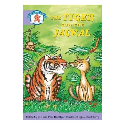 Literacy Edition Storyworlds Stage 8, Once Upon A Time World, The Tiger and the Jackal