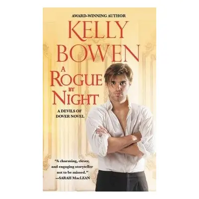 A Rogue by Night - Bowen, Kelly