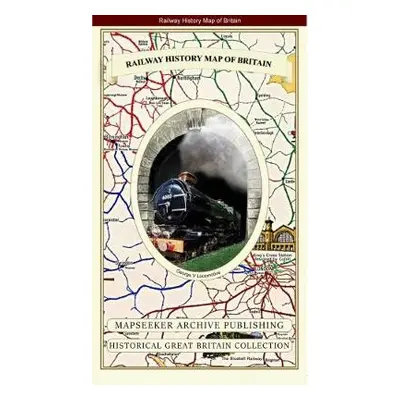 Railway History Map of Britain