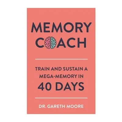 Memory Coach - Moore, Gareth