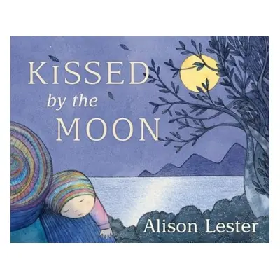 Kissed by the Moon - Lester, Alison