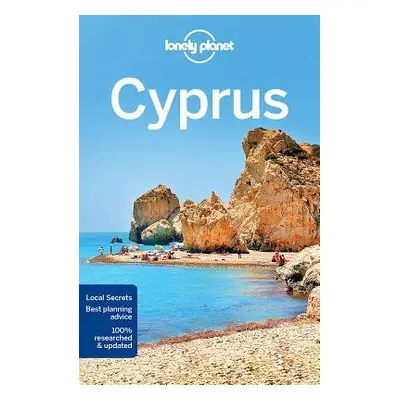 Lonely Planet Cyprus - Lonely Planet a Lee, Jessica a Bindloss, Joe a Quintero, Josephine