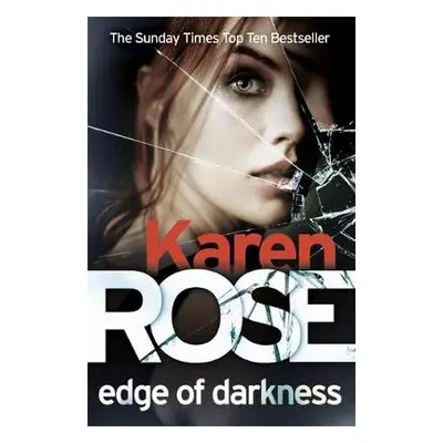 Edge of Darkness (The Cincinnati Series Book 4) - Rose, Karen