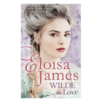 Wilde in Love - James, Eloisa