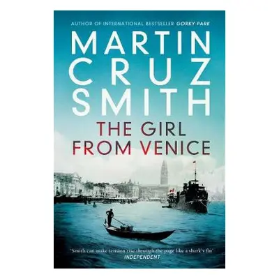 Girl From Venice - Smith, Martin Cruz